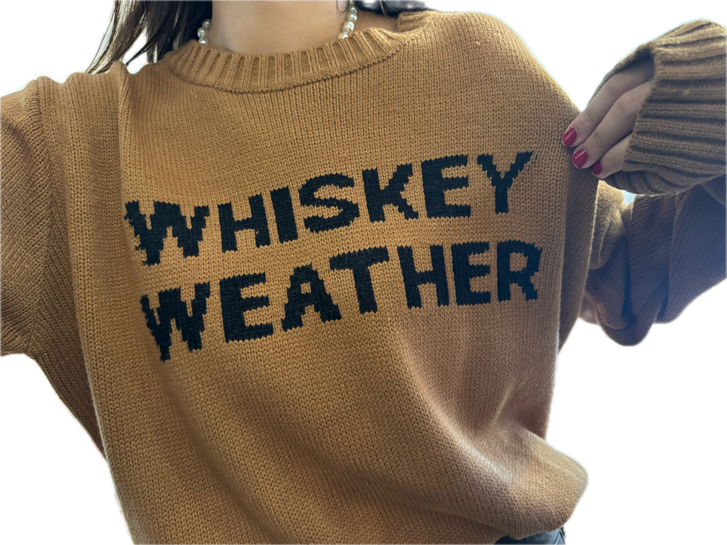 Whiskey Weather Sweater